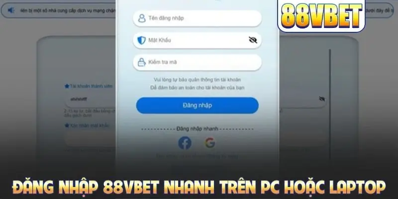 Đăng nhập 88VBET nhanh trên PC hoặc Laptop