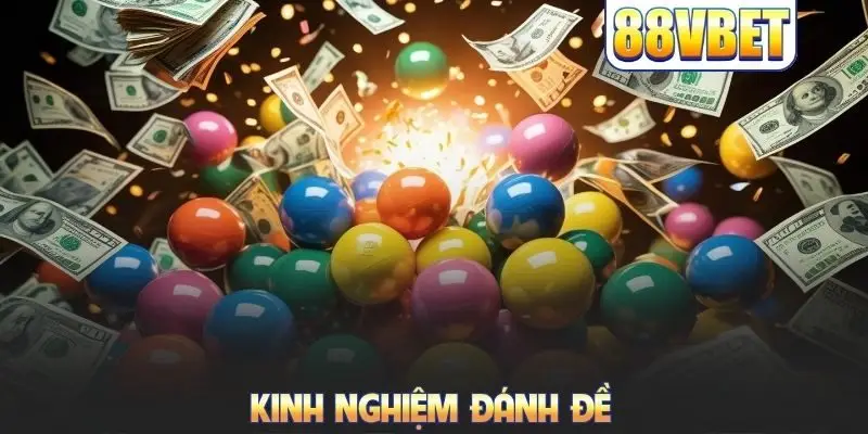 Kinh nghiệm đánh đề